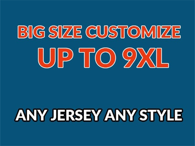 Big Size Customize Up to 9XL with Any Stitched Quality Jersey Any Style - Click Image to Close